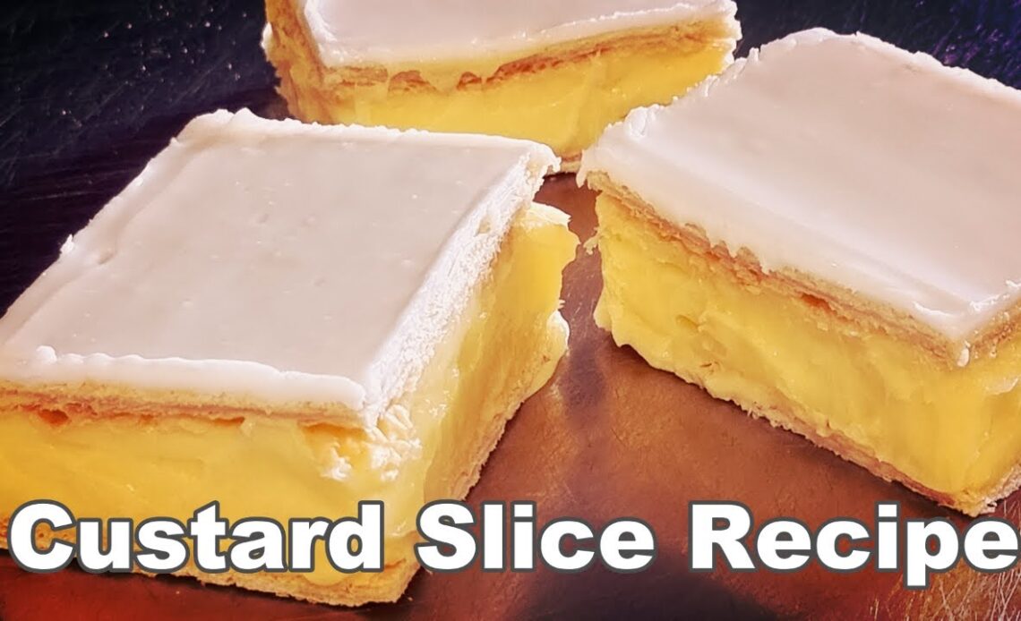 Vanilla Custard Slice Recipe